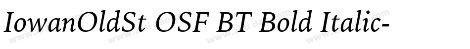 IowanOldSt OSF BT Bold Italic字体转换